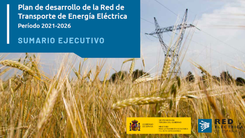 Plan de desarrollo de la Red de Transporte de Energía Eléctrica. Período 2021-2026. Sumario ejecutivo